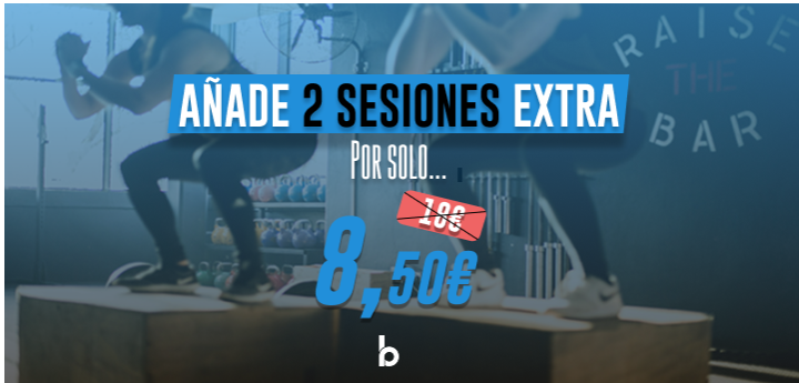 ✅AÑADE 2 SESIONES MÁS POR SOLO 8,50€ 